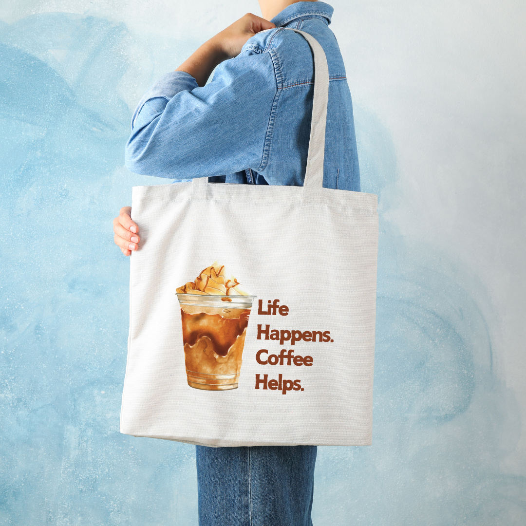 Life Happens Coffee Helps Tote Bag
