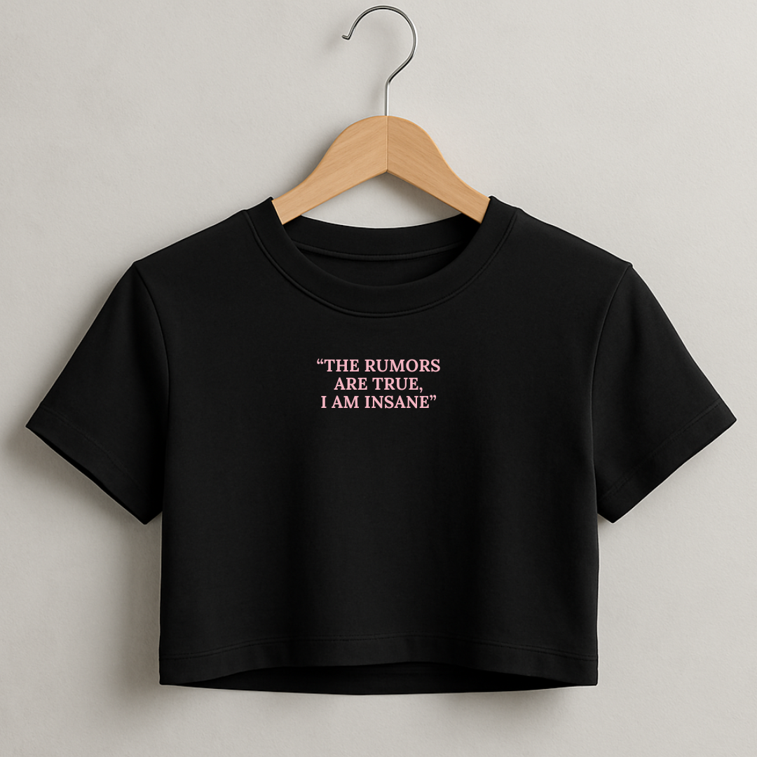 I am Insane Crop T-Shirt