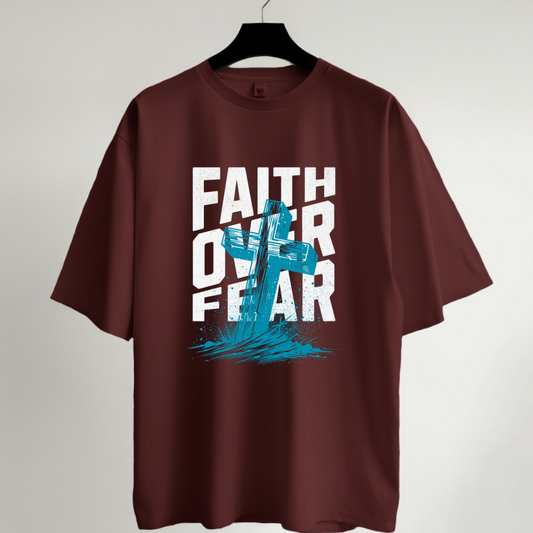 Faith Over Fear Oversized T-Shirt