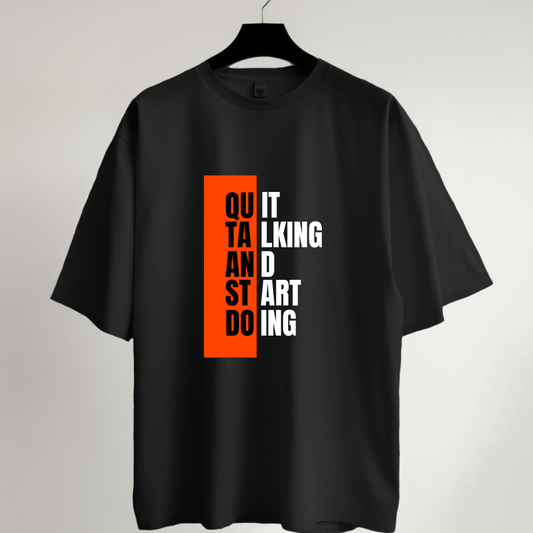Start Doing Oversized T-Shirt