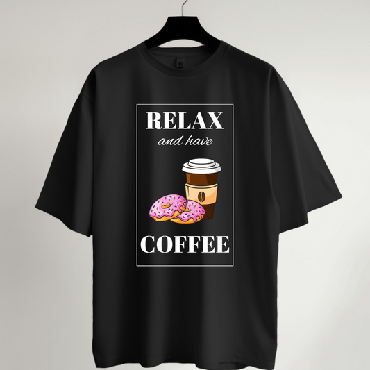 Relax & Have Coffee Oversized T-Shirt