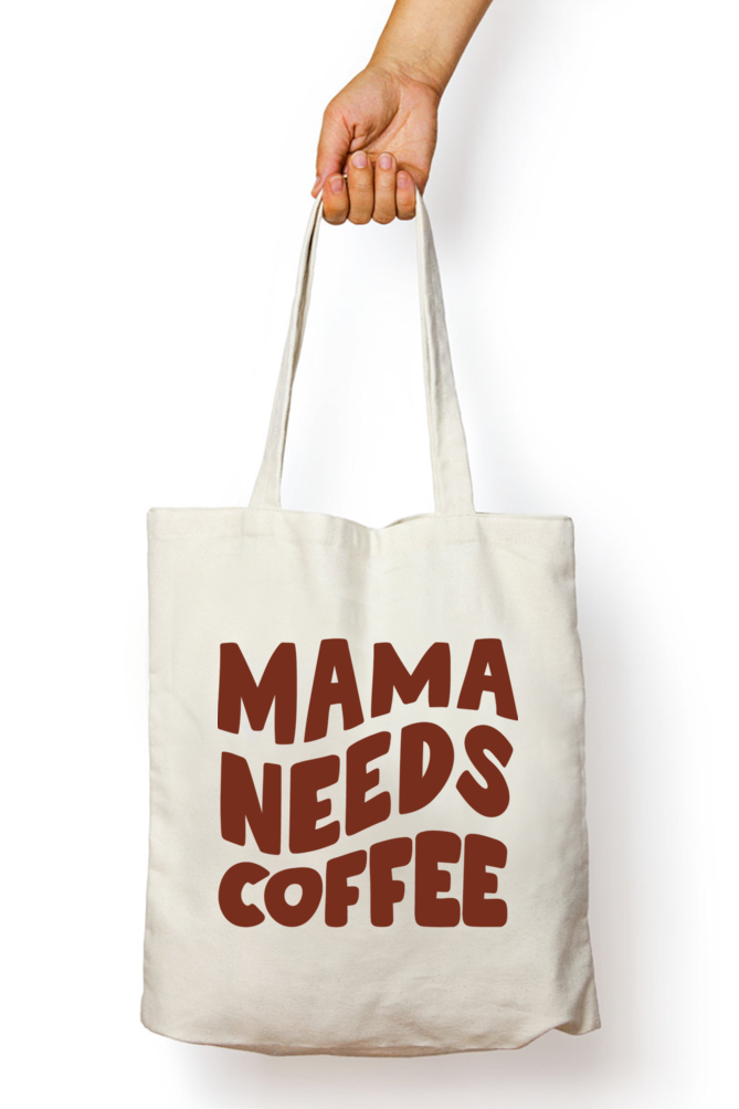 Mama Needs Coffee Tote Bag