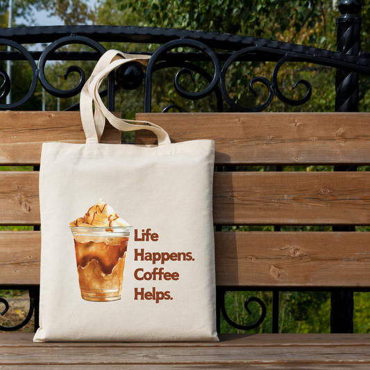 Life Happens Coffee Helps Tote Bag